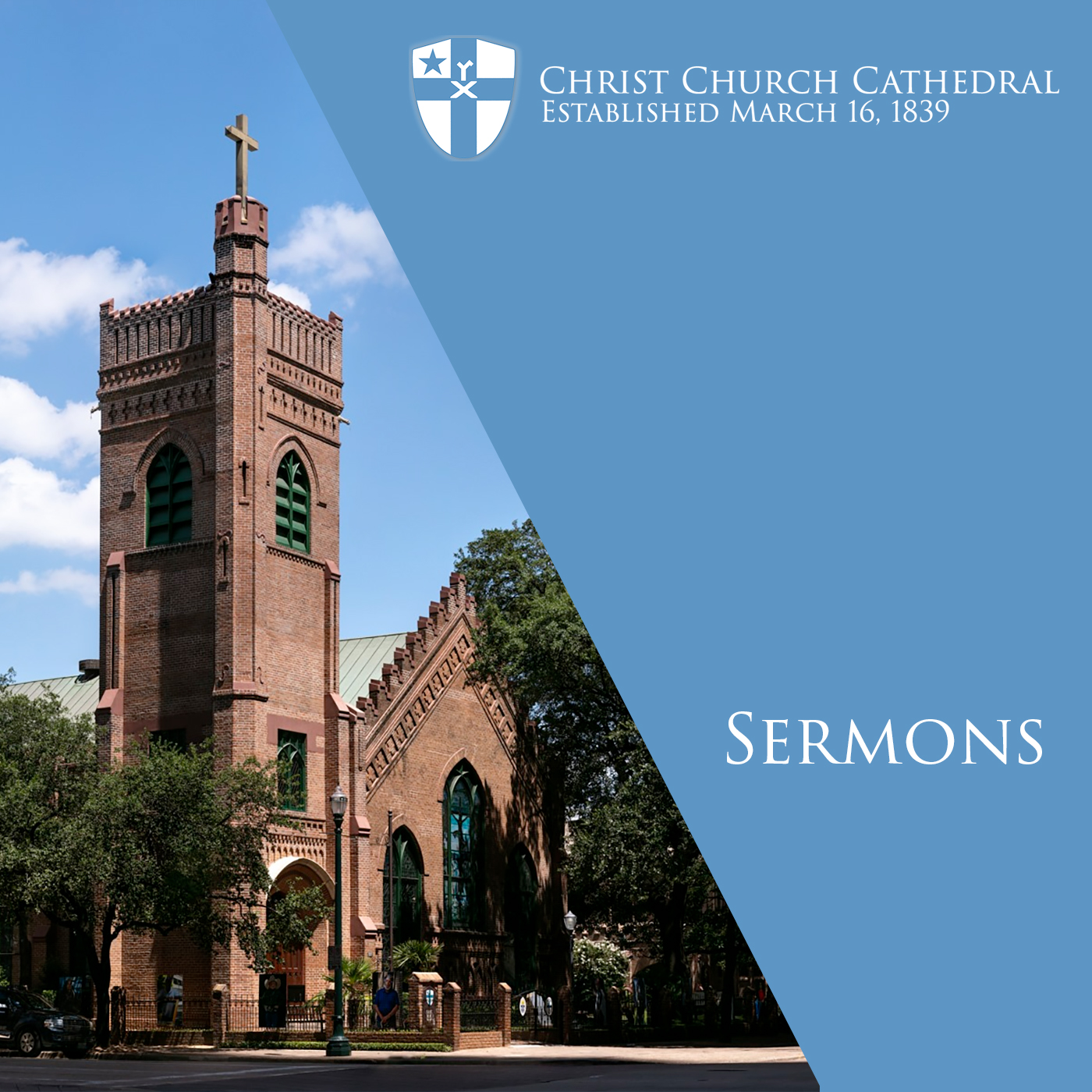 Sermons from Christ Church Cathedral Houston