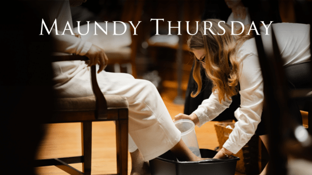 Maundy Thursday