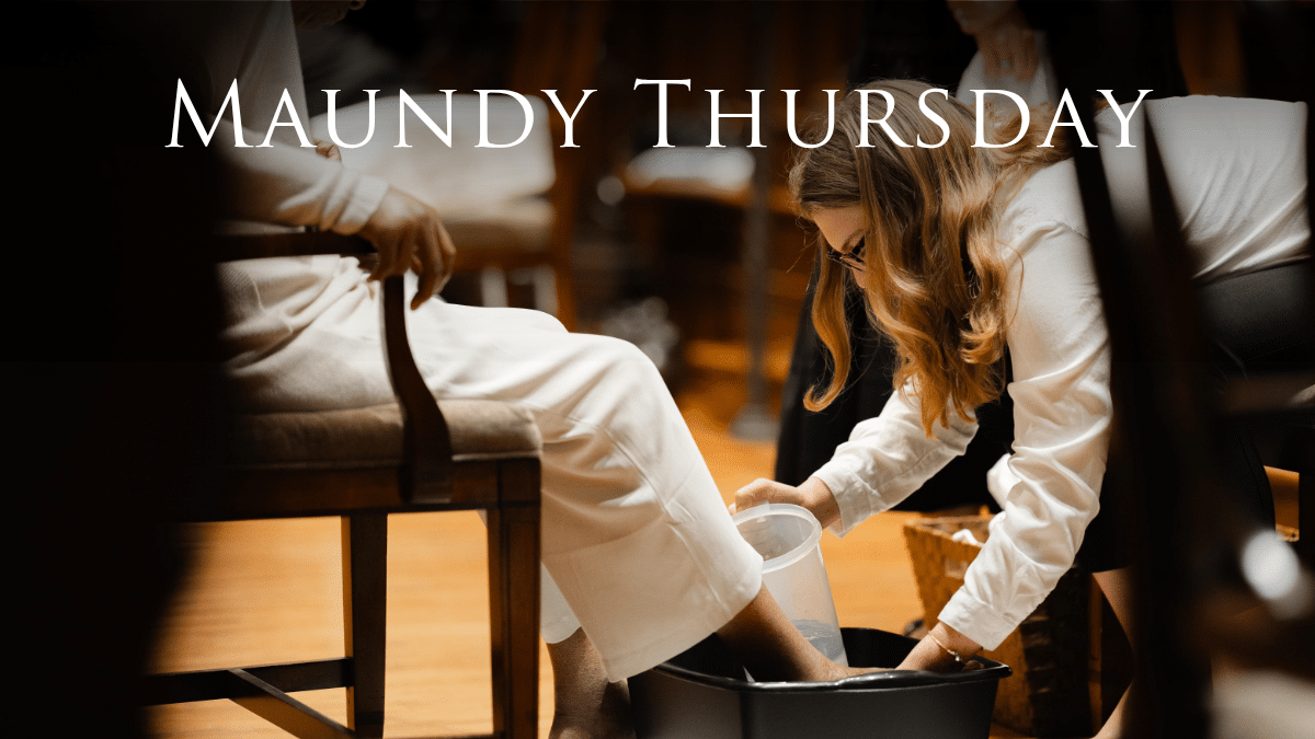 Maundy Thursday